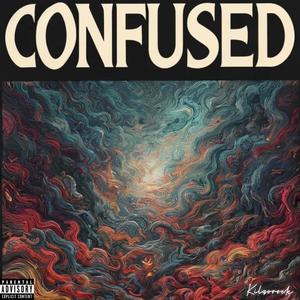 Confused (Explicit)