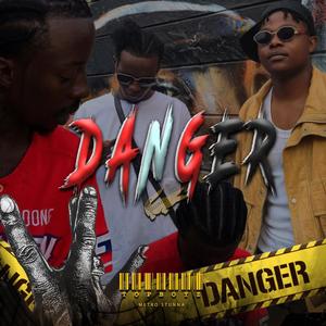 Danger (feat. metro stunna)