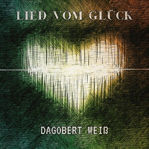 Lied vom Glück