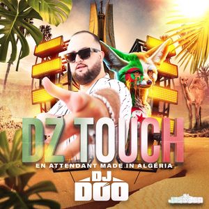 DZ TOUCH (Explicit)