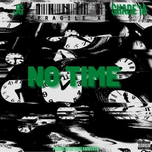 No Time (Explicit)