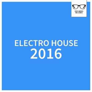 Electro House 2016