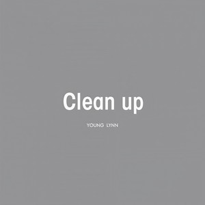Clean up