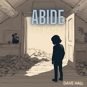 Abide (feat. Battz)