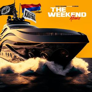 Weekend (feat. R-Mean) [Remix] [Explicit]