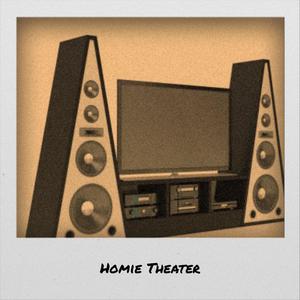 Homie Theater