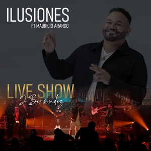 Ilusiones (Live Show)