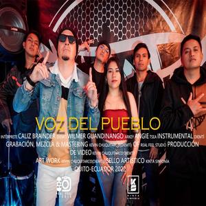 Voz Del Pueblo (feat. Caliz Brainder)