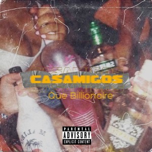 Casamigos (Explicit)