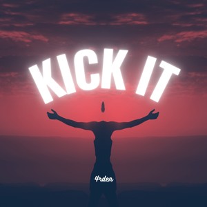 Kick It