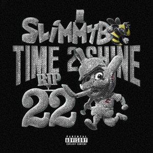 Time 2 Shine (Explicit)