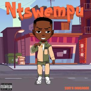 Ntswempu (Explicit)