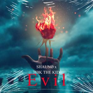 Evil (Explicit)