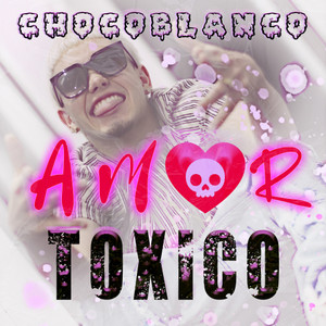 Amor Toxico