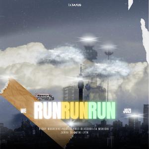 We Run Jozi (feat. Ricky Makhekhe, Ndabezinhle, Blxssboi, Ta Mshishi, Luthi Lyt & Zarra ZA)