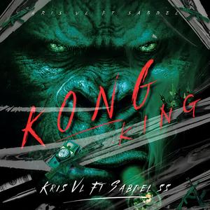 KONG KING (feat. Sabdel SS) (Explicit)