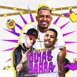 Para Pensa Olha & Sarra (Explicit)