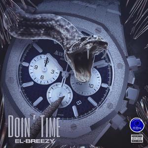 Doin Time (Explicit)