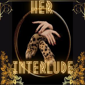 Her Interlude