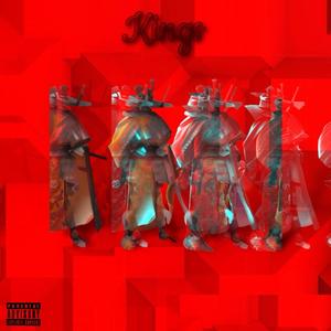 Kings (Explicit)