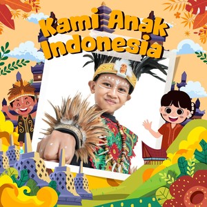 Kami Anak Indonesia