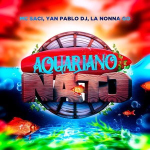 Aquariano Nato (Eletrofunk) [Explicit]