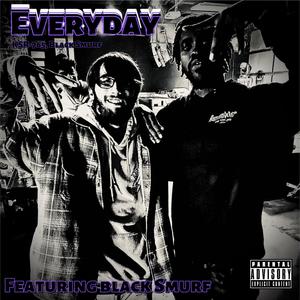 EveryDay (feat. Black Smurf) [Explicit]