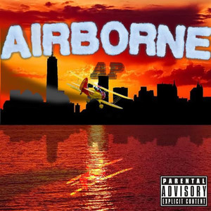 Airborne (Explicit)