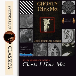 Ghosts I Have Met and Some Others (unabridged)