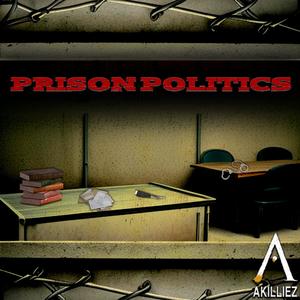 Prison Politics (Explicit)