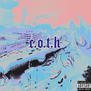 C.O.T.H (Chiefin' On The Highway) [Explicit]