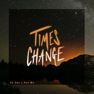 Times change (Explicit)