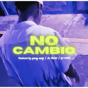 No Cambio (Explicit)