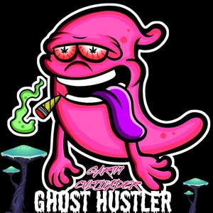 Ghost Hustler (Explicit)