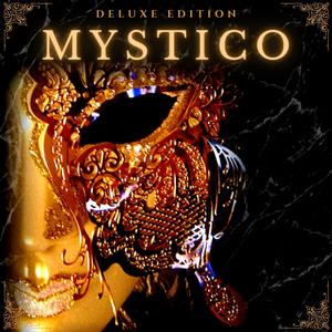 Mystico (Deluxe Edition)