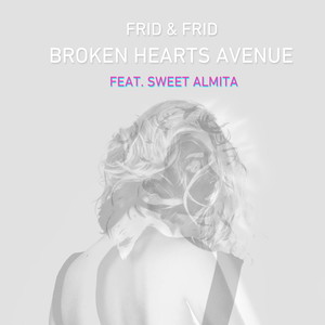 Broken Hearts Avenue (feat. Sweet Almita)