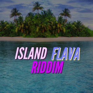 Island Flava Riddim (Instrumental)