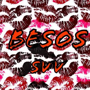 Besos (prodd.xnx) [Explicit]