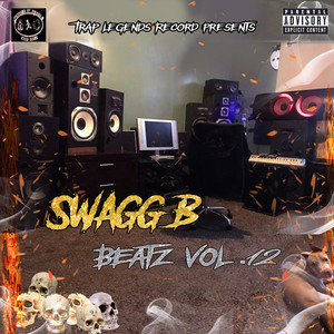 Swagg B Beatz Vol. 12 (Explicit)