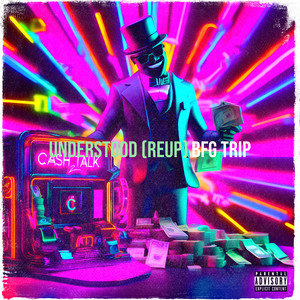 Understood (ReUp) (Explicit)