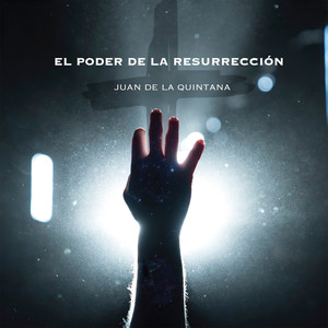 El Poder de la Resurrección