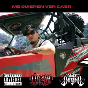 Me Quieren Ver Caer (Explicit)