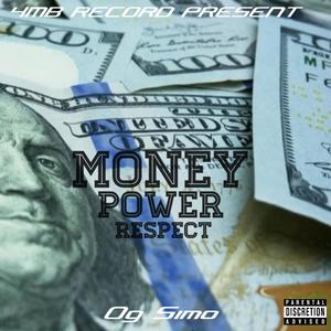 MONEY POWER RESPECT (Explicit)