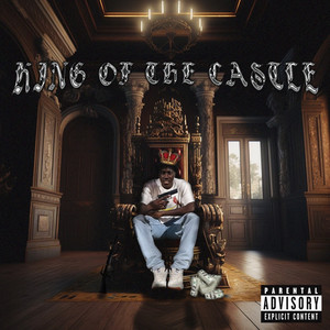 King of the Castle (Explicit)