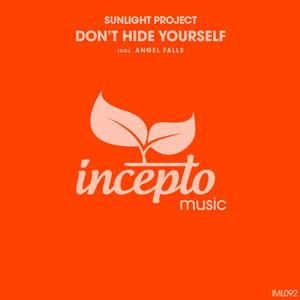 Don't Hide Yourself (Original Mix)
