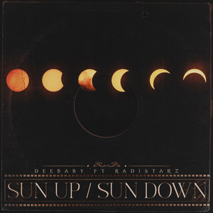 Sun Up / Sun Down (feat. Radistarz) [Explicit]