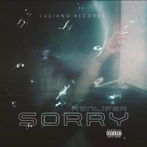 Sorry (Explicit)