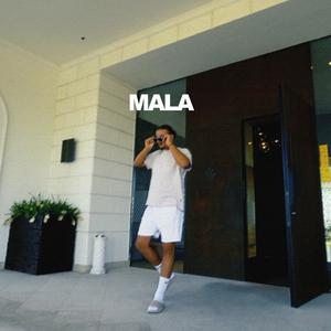 Mala (Explicit)