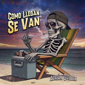 Como Llegan Se Van