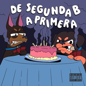 DE SEGUNDA B A PRIMERA (Explicit)